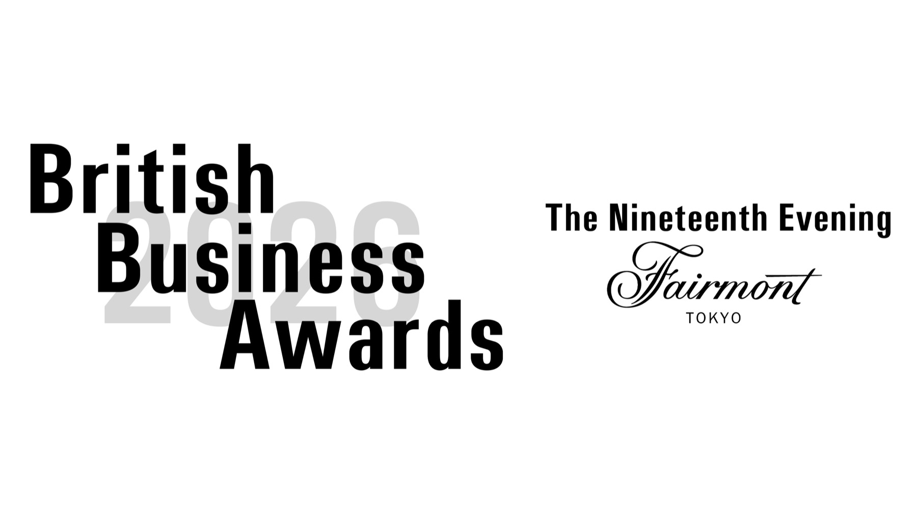 British Business Awards 2026, The Nineteenth Evening, Fairmont Tokyo